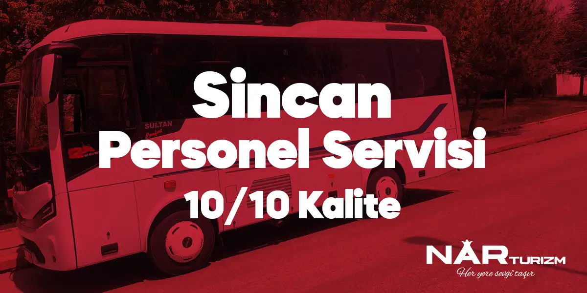 Sincan Personel Servisi